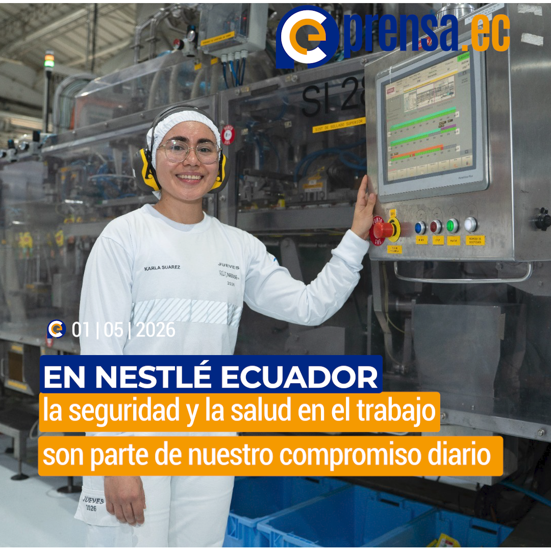 En Nestlé Ecuador, la seguridad y la salud en el trabajo son parte de nuestro compromiso diario 