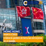 Hong Kong desplaza a Suiza como el mayor centro financiero offshore del mundo
