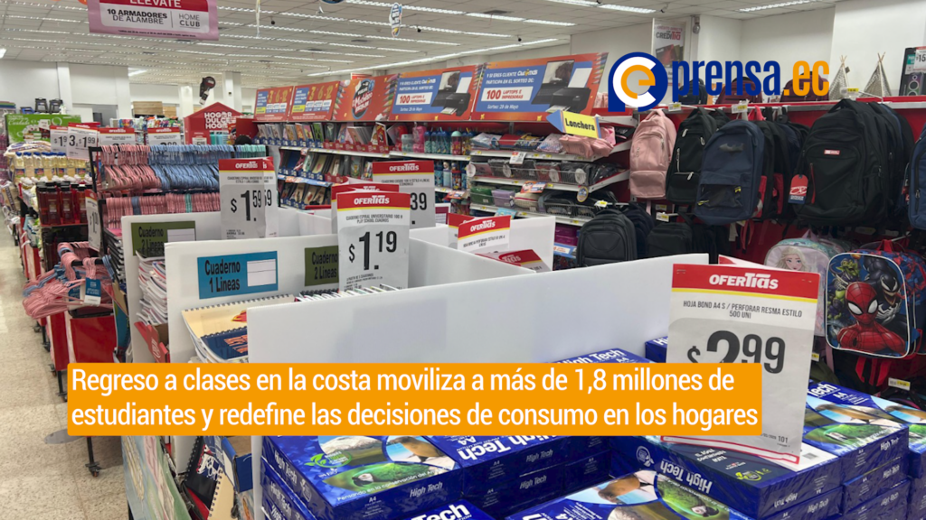 Regreso a clases en la costa moviliza a más de 1,8 millones de estudiantes y redefine las decisiones de consumo en los hogares