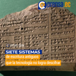 Enigmas de la historia: las siete escrituras antiguas que la ciencia no puede descifrar