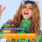 Triunfo judicial: Shakira demuestra que no vivió en España en 2011